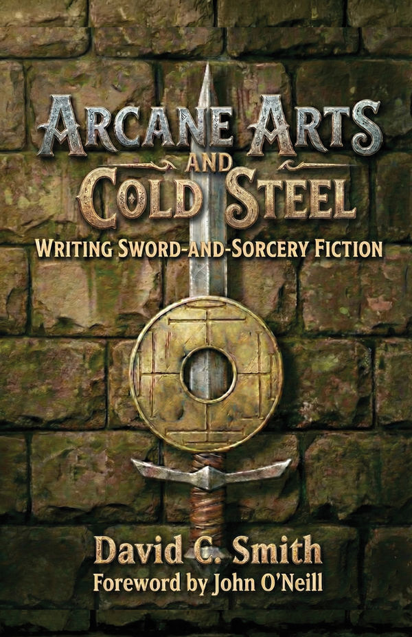 Arcane Arts and Cold Steel